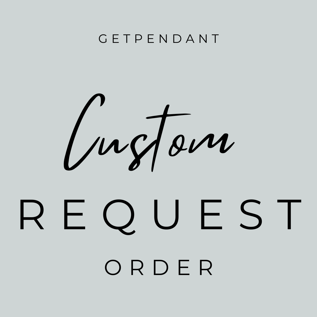 Custom Order Requests