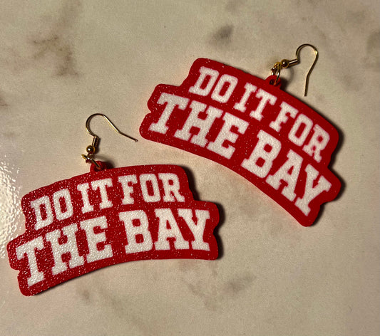 Do It For The Bay Earrings